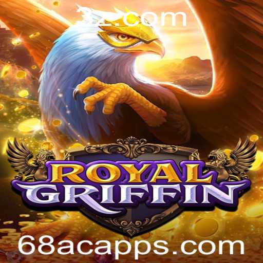 RoyalGriffin: Embarque em uma Aventura Épica com o 68ac App